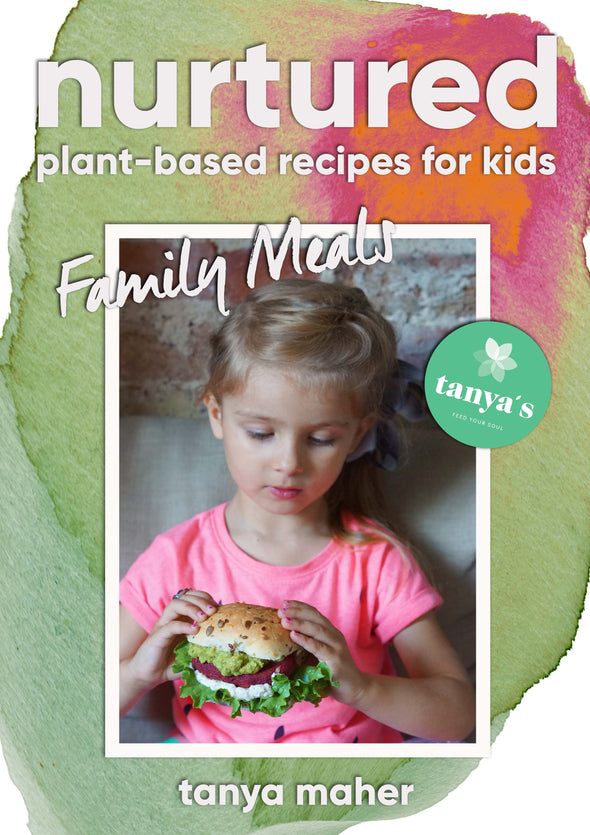 Nurtured - Family Meals - Plant Based Recipes For Kids